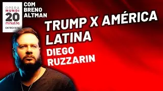 A estrat&eacute;gia de Trump contra Am&eacute;rica Latina - Diego Ruzzarin - Programa 20 Minutos