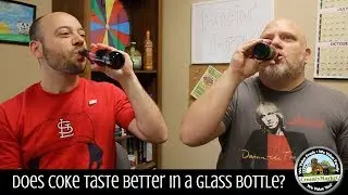 Does Coke really taste better out of a glass bottle?