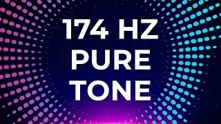 174 Hz Pure Tone | Pain Relief & Grounding Frequency | True North