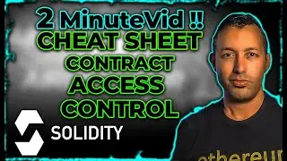 Easy Solidity Cheat Sheet: Smart Contract Security - Access Control