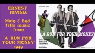 Ernest Irving: Main & End Title music from 