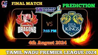DD vs LKK 4th August 2024 | Final Match #TNPL #finalmatchwinner #trending #final #tnpl #highlights