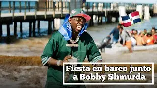 BOBBY SHMURDA THE BEST PARTY BOAT EN PUNTA CANA 🛥️🔥 Parte 1 