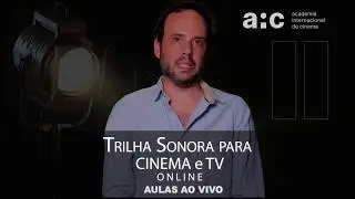 Curso de Trilha Sonora para Cinema e TV Online