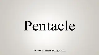How To Say Pentacle