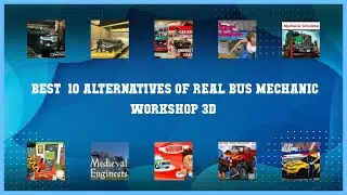 Real Bus Mechanic Workshop 3D | Best 21 Alternatives of Real Bus Mechanic Workshop 3D