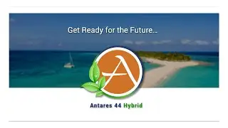 Antares 44 Hybrid Announcement with Q&A Session