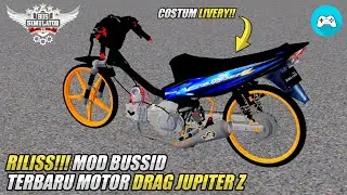 MOD BUSSID MOTOR DRAG TERBARU | MOD BUSSID JUPITER Z