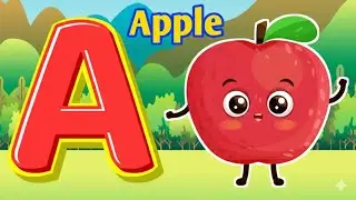 ABC Phonics Song For Kids & Babies | Toddlers Learning Video Song | A is For Apple