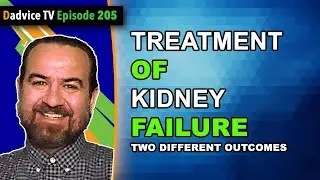 Treatment Of Kidney Failure - 2 Different Outcomes