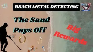 Beach Dry Sand Detecting - Big Rewards