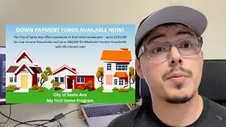 Santa Ana First-Time Homebuyer Program: Get Up to $120,000 in Down Payment Assistance!
