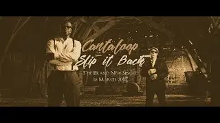 CANTALOOP - SLIP IT BACK (SAM REDMORE Remix)