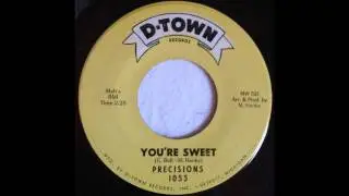 Precisions - You're Sweet - D-Town