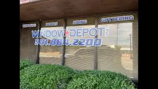 Window Depot of AR Downtown and on the Job
