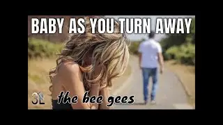 BEE GEES - BABY AS YOU TURN AWAY. Full HD(1080p) 🇪🇸