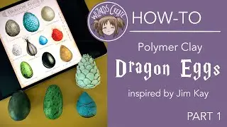 DIY | Polymer clay dragon eggs inspired by Jim Kay | PART 1