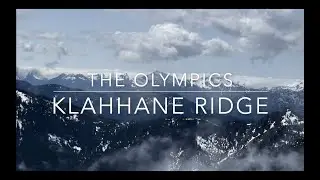 Lake Angeles & Klahhane Ridge Hike Olympic National Park May 2023