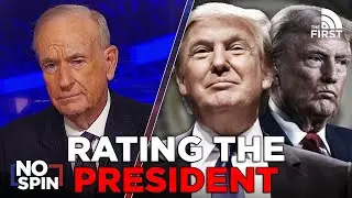 O&rsquo;Reilly Gives Donald Trump His Six Month Report Card