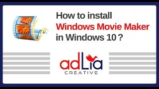 How to install Windows live Movie Maker (2012 version) in Windows 10 ?