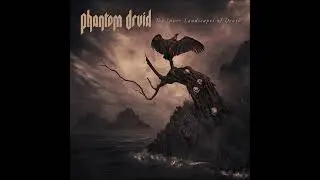 PHANTOM DRUID - The Inner Landscapes Of Death EP [FULL ALBUM] 2023