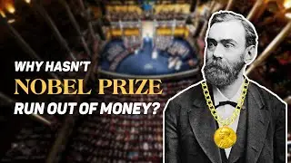 Why Hasn&rsquo;t Money for The Nobel Prize Run Out