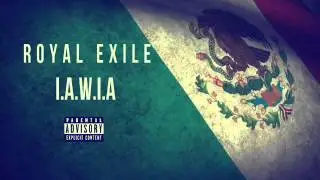 Royal Exile I A W I A (Audio Official)