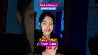 back office job / job in Kolkata #jobvacancy2024 #shorta #backofficejob #jobvacancyshorts