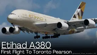 Etihad Airbus A380 First Commercial Flight To Toronto Pearson! #aviation #planespotting #etihad