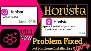 Honista App Installation Problem Solved ✅ | Install it in any phone!