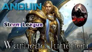 Heroes of the Storm | Anduin | Warhead Junction | Storm League | HotS Gameplay