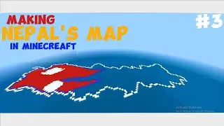 making nepal map in minecreaft | Gwyunish | Gwworld