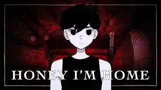 Honey I’m Home | OMORI animatic