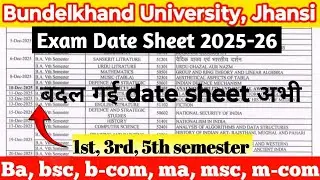Bu Jhansi Exam Date Sheet 2025 | Bu Jhansi Exam Time Table 2025-26 | bu jhansi news today | New date