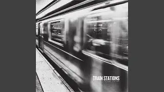 Train Stations