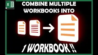 Best Technique to Combine Workbooks Efficiently like an Expert