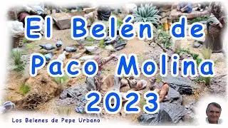 El Belén de Paco Molina 2023
