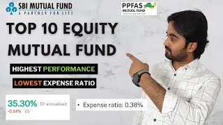 Top 10 Equity Mutual Funds With Highest Returns | Top 10 Equity Mutual Funds | Best 10 Mutual Funds