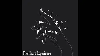 The Heart Experience. - Set Me Free