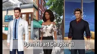 Choices: Open Heart Book 1 Chapter 11