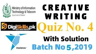 Creative Writing Quiz 4 Batch 5 2019 | Digiskills | Digital Skills