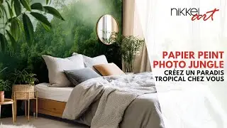 Papier peint photo Jungle: Cr&eacute;ez un paradis tropical chez vous