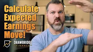 Calculating expected earnings move: Quick Tip