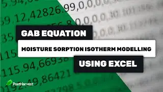 GAB Equation | Moisture Sorption Isotherm Modelling using MS Excel