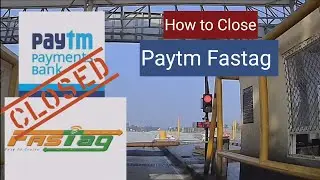 How to Close Paytm Fastag | Switch to ICICI Bank Fastag | Part 1 | Hindi Audio | 15th March Deadline