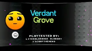 &laquo;verdant grove&raquo; by Zeffe (W/coin 1 &copy;) | Hard 4 ☆ | Geometry Dash