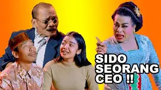 SIDO CEO YANG MENYAMAR - LUDRUK HUMOR (Budhi Wijaya)