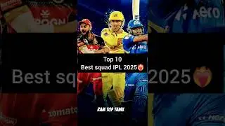 Top 10 best squad of 2025❤️&zwj;🔥#tamil #cricket #ipl #csk #rcb #mumbaiindians #dhoni #sachin #virat#gym