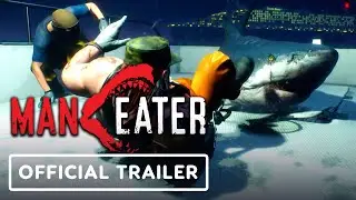 Maneater - Official Launch Trailer
