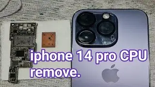 iphone 14 pro cpu remove process